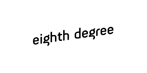 eighth degree